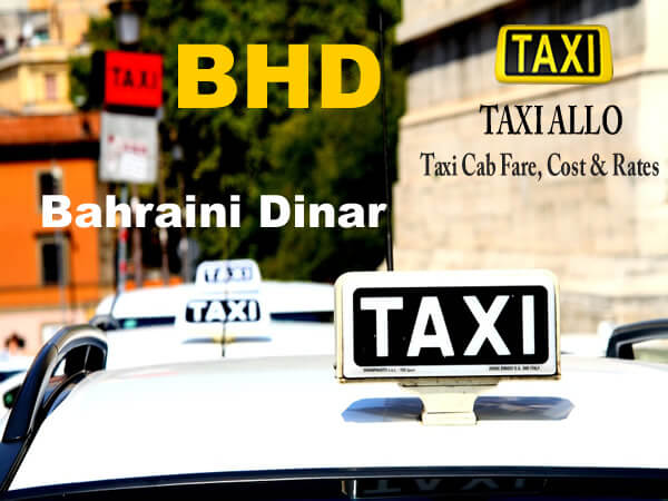 Taxi cab price in Ar Rifa, Bahrain