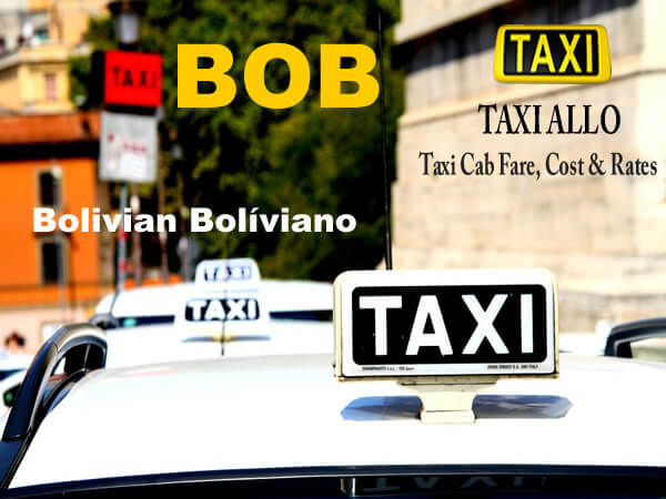 Taxi cab fare in Bolivia Taxi cab fare in Bolivia